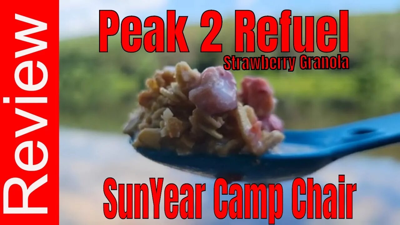 SunYear Backpacking Camp Chair - Peak 2 Fuel Strawberry Granola Review