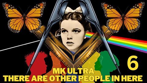 Mk Ultra: There Are Other People In Here With Me - Part 6