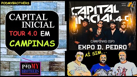 CAPITAL INICIAL SE APRESENTA EM CAMPINAS