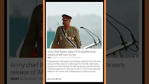 Breaking News: Army chief Bajwa urges US to expedite early release of IMF loan to Pak #shorts #news