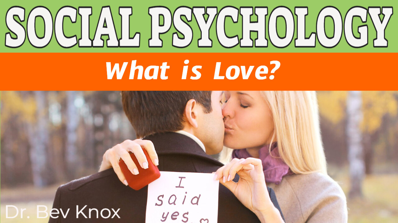 Theories of Love - Social Psychology