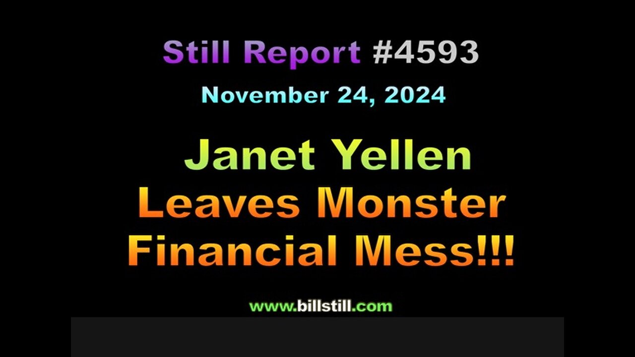 Janet Yellen Leaves Monster Financial Mess!!!, 4593**