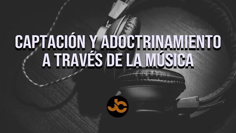 Sectas: captación y adoctrinamiento a través de la música.