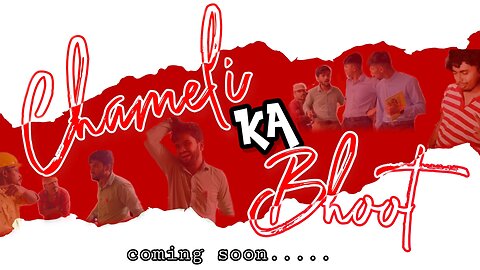 Chameli Ka Bhoot | Teaser 2K23