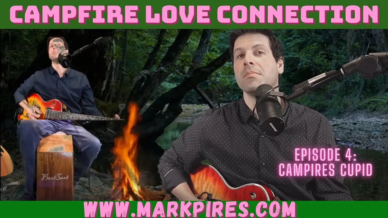 Campfire Love Connection Episode 3: CamPires Cupid 2021 Comedy Series