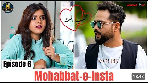 Mohabbat-E-Insta | Episode 6 | Abdul Razzaq Funny Date | 2023 Love Story | Golden Hyderabadiz