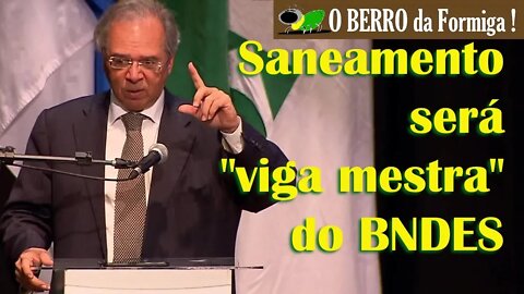 Paulo Guedes discursa no evento BNDES com "S" de Social e Saneamento