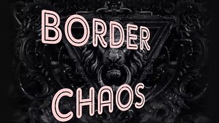 BORDER CHAOS