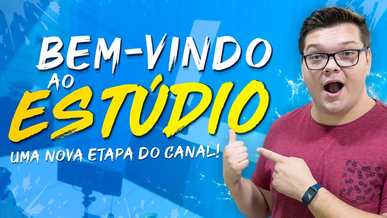 O NOVO ESTÚDIO DO CANAL!