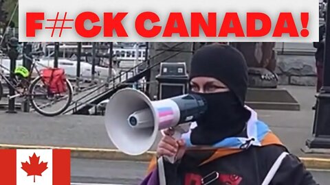 Counter Protestors Scream “F*CK CANADA!!” And “Trans Life’s Matter” Downtown Victoria BC