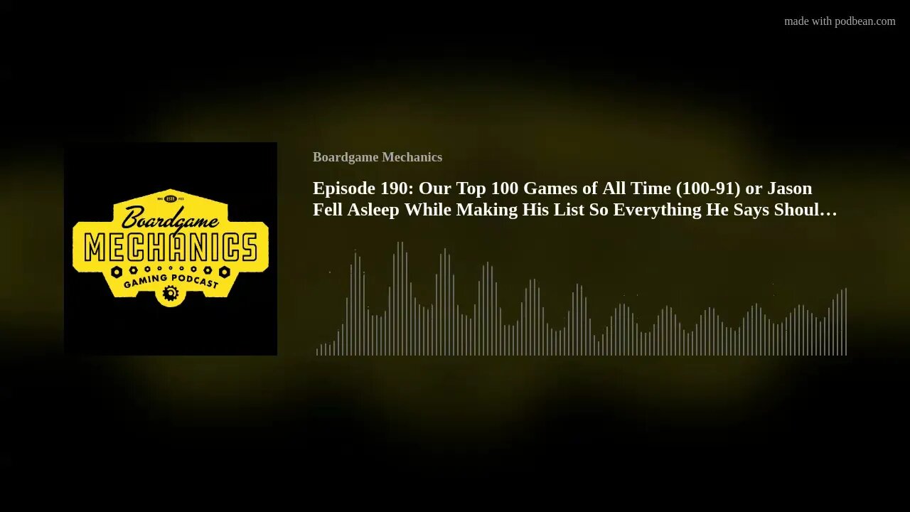 Episode 190: Our Top 100 Games of All Time (100-91) or Jason Fell Asleep While Making His List So Ev