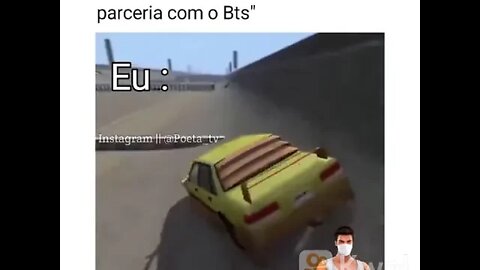 se você bater o carro free fire faz parceria com BTS eu: