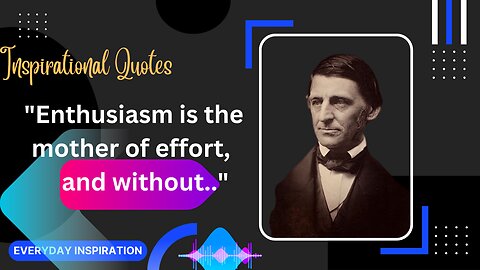 Raplh Waldo Emerson Quotes | Everyday Inspiration