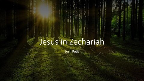 Jesus in Zechariah Part 3