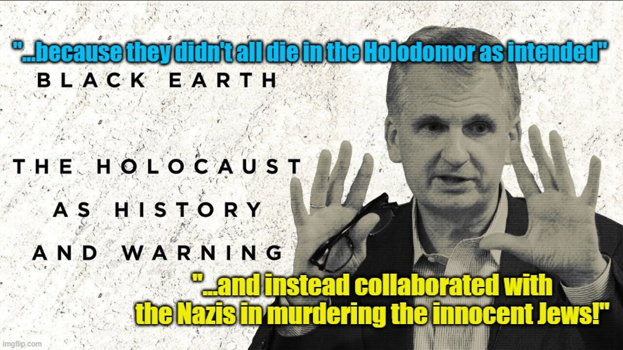 Black Earth: The Holocaust as False History and Gentile Warning - part 14: of Poles and Ukrainians