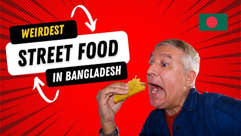 The Weirdest Street Food in Bangladesh?