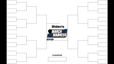 Biden's March Madness EP29