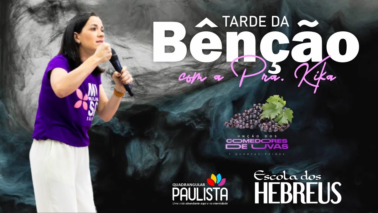 Tarde da Bênção - 27/04/23