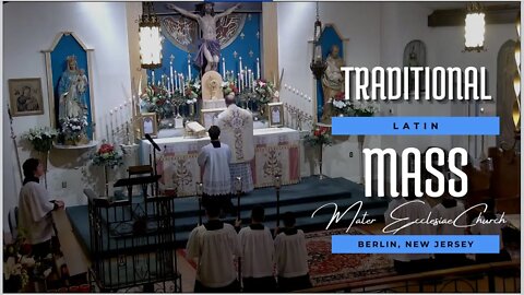 Trinity Sunday - Traditional Latin Mass | June 12th, 2022