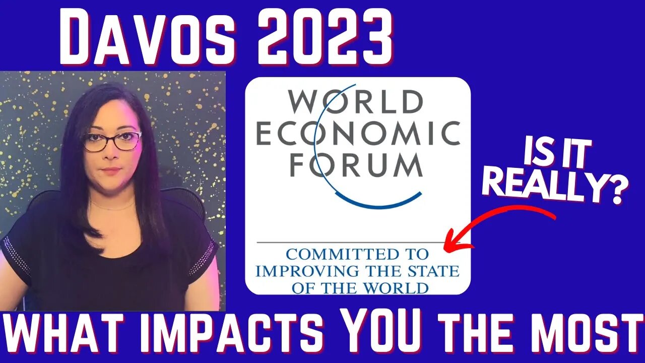 World Economic Forum Davos 2023: Biggest Takeaway