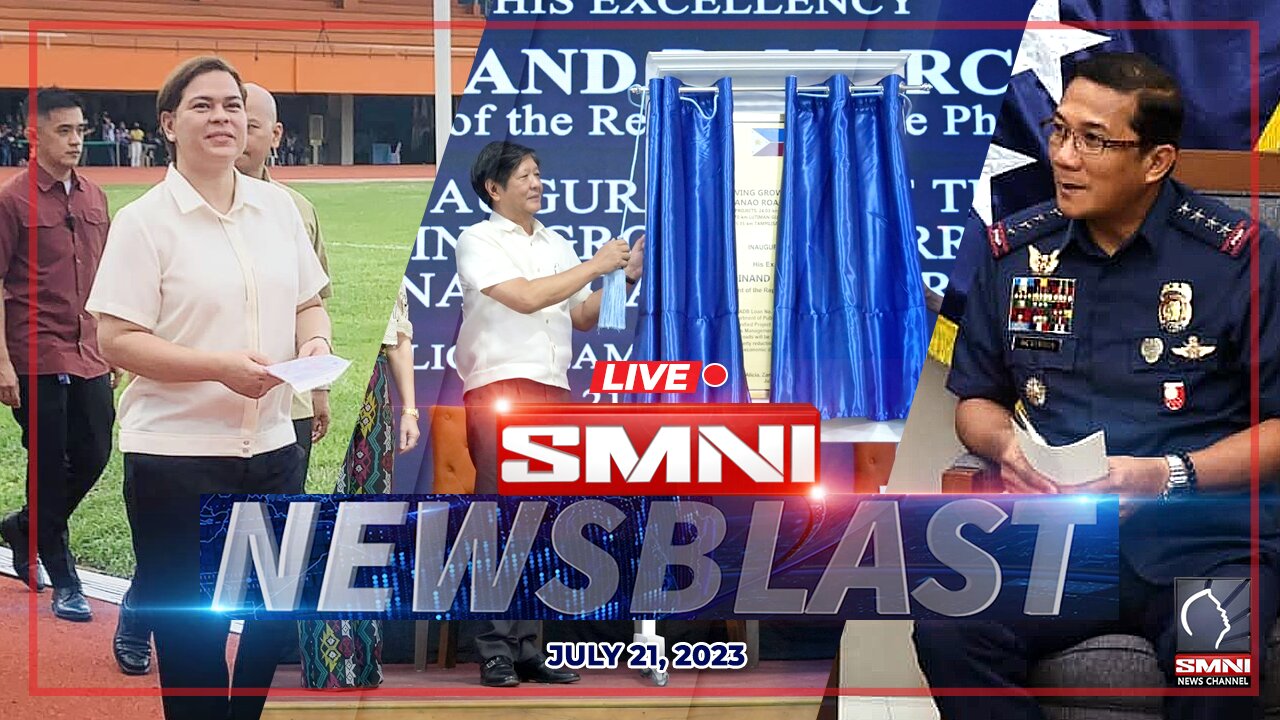 LIVE: SMNI NewsBlast | July 21, 2023