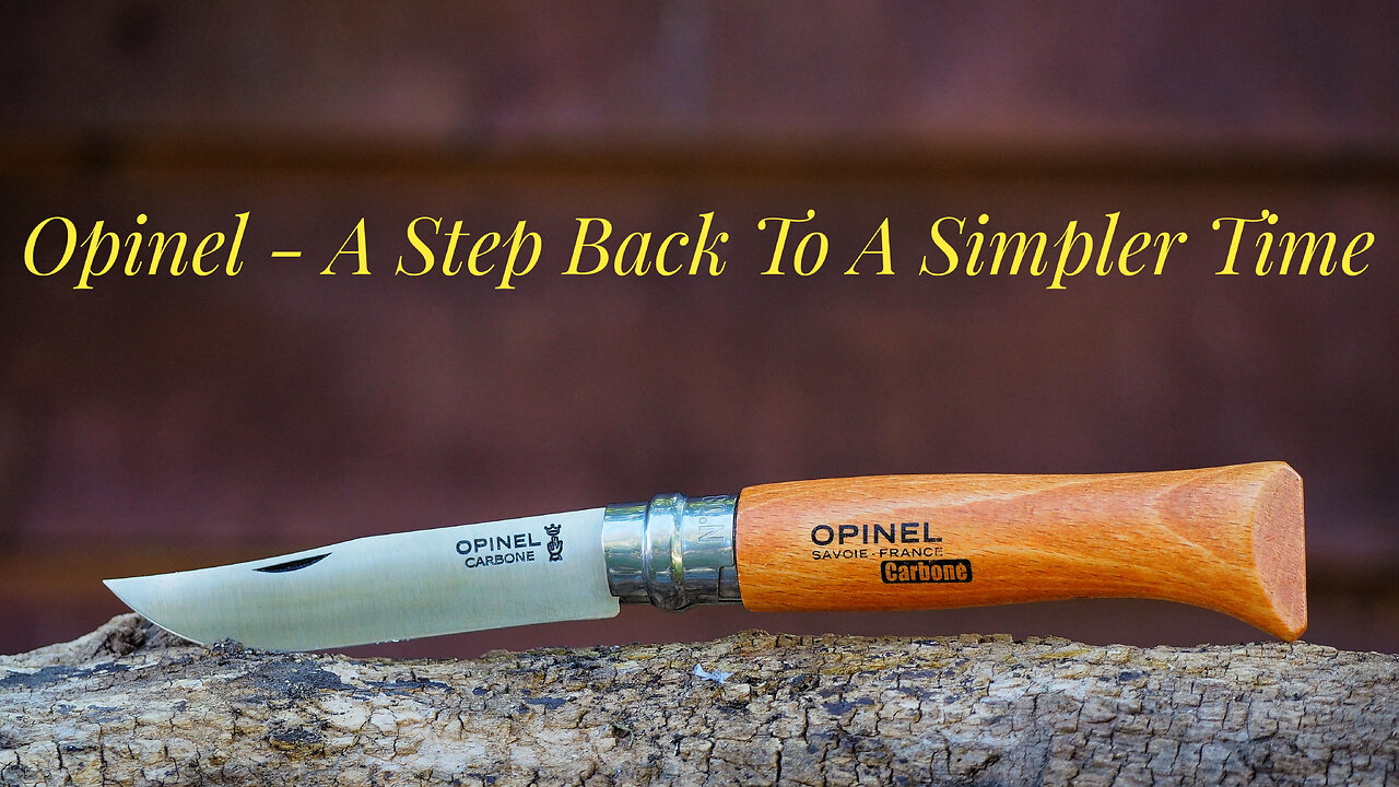 Opinel Knives - A refreshing step away from our high tech world.