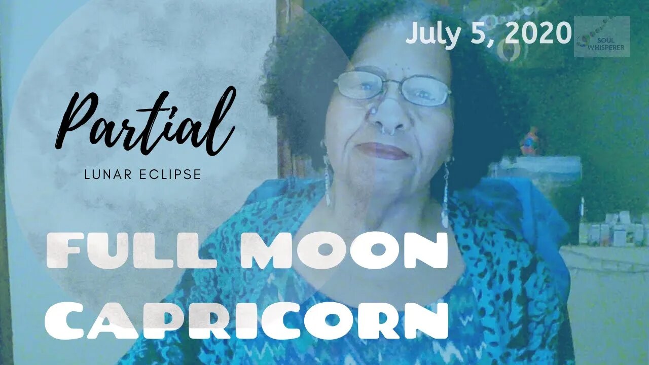 🌑FULL MOON CAPRICORN ♑ Lunar Eclipse - Patience, It Is Coming