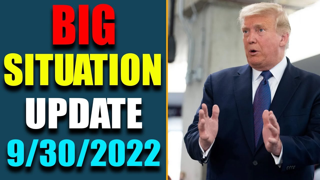 BIG SITUATION OF TODAY VIA RESTORED REPUBLIC & JUDY BYINGTON UPDATE AS OF SEP 30, 2022