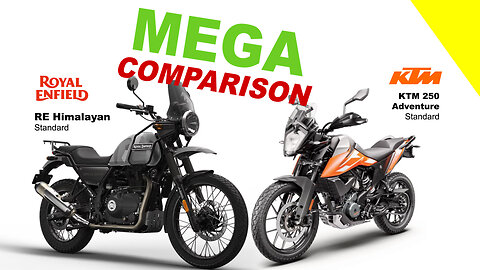 MEGA COMPARISON | Royal Enfield Himalayan vs KTM 250 Adventure | Kuch Bhi