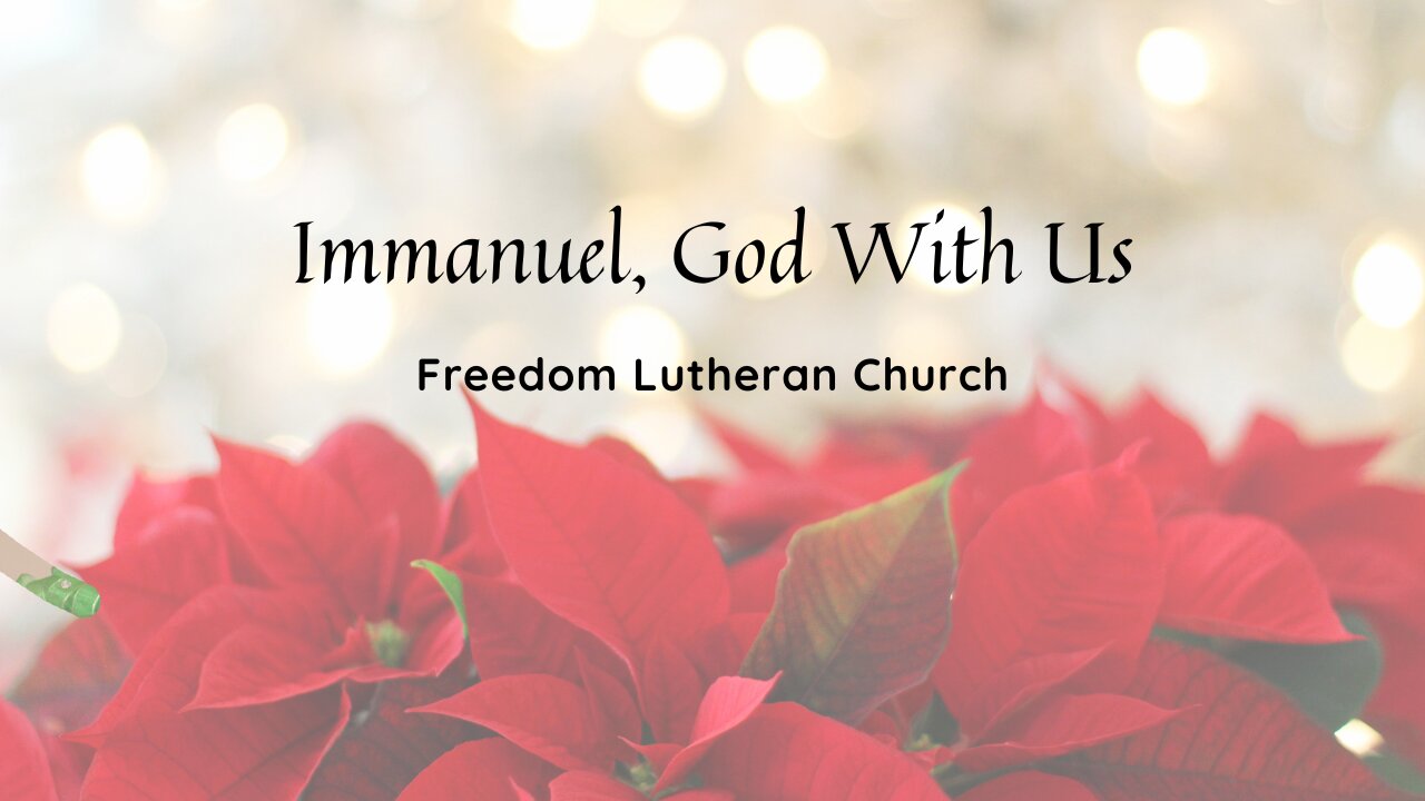 "Immanuel, God With Us" January 8, 2023