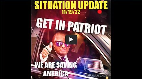 SITUATION UPDATE 11/19/22