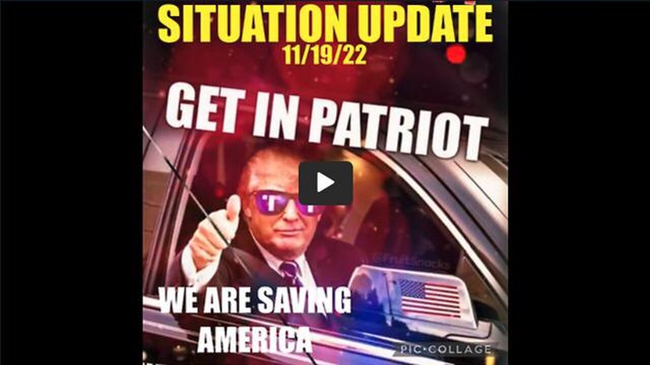 SITUATION UPDATE 11/19/22