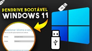 Como CRIAR PENDRIVE BOOTÁVEL do WINDOWS 11 OFICIAL (COM E SEM TPM 2.0)