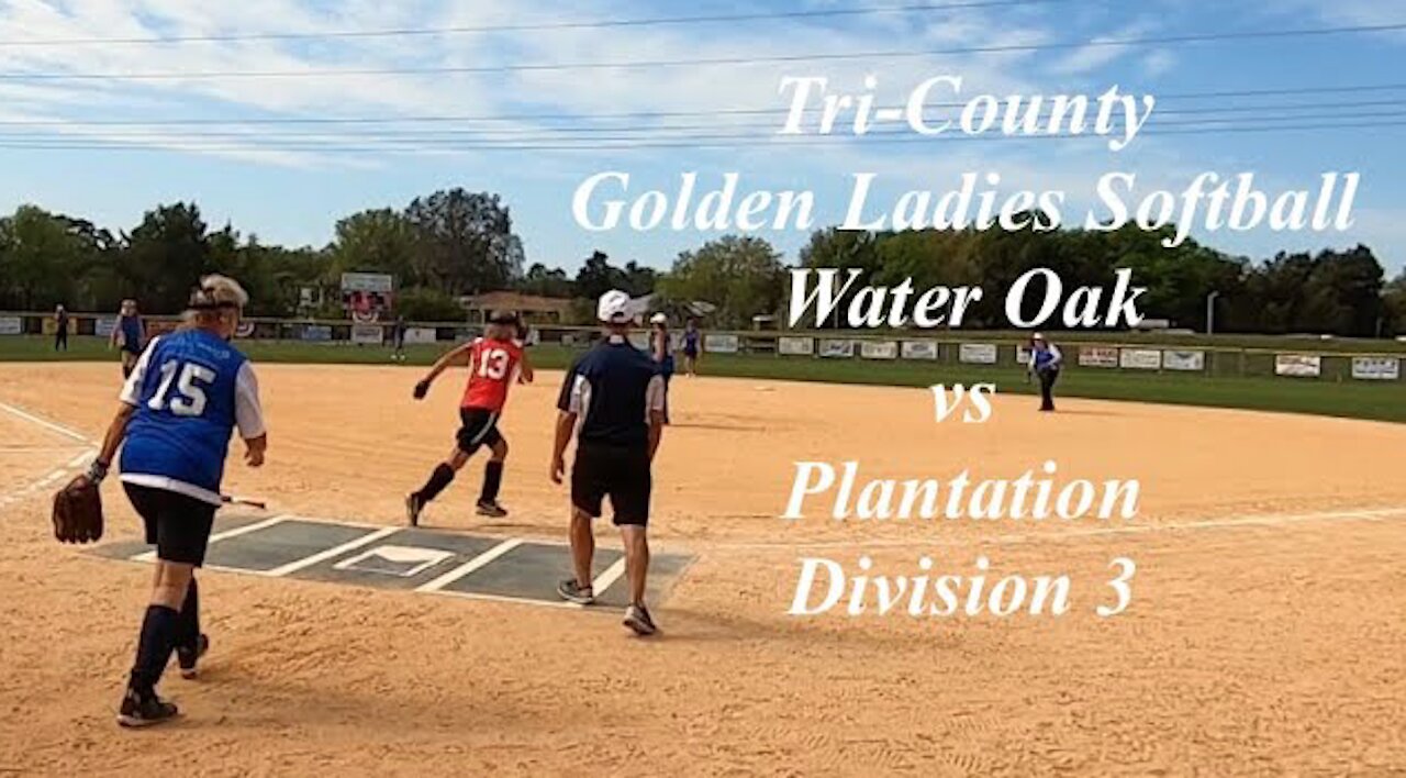 Tri-County Golden Ladies Softball Water Oak vs Plantation Division 3 at Spruce Creek South 3/13/2024