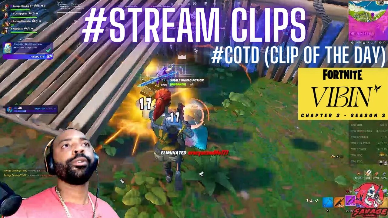 FORTNITE [LIVE] STREAM CLIPS #COTD=(CLIP OF THE DAY)