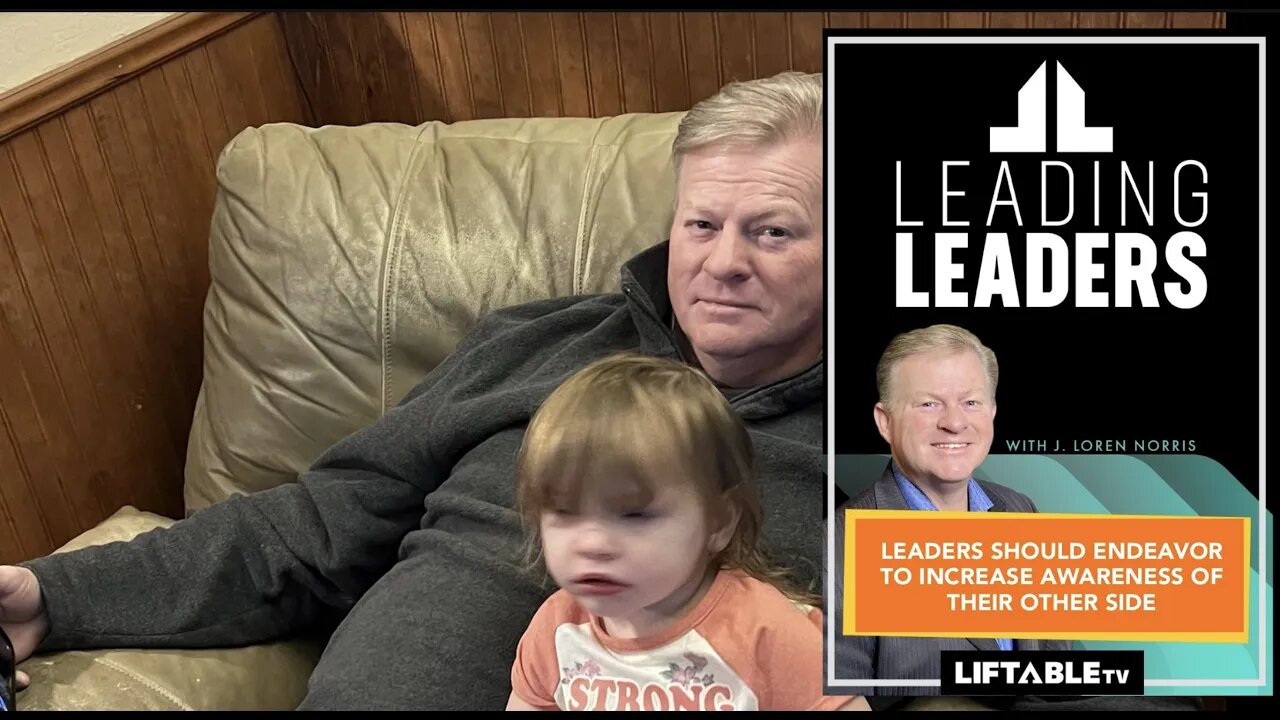 LEADERS SHOULD ENDEAVOR TO INCREASE AWARENESS OF THEIR OTHER SIDE