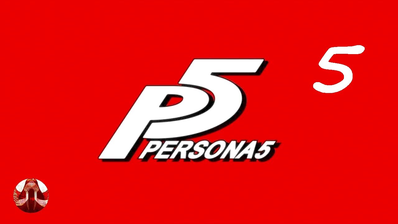 Parsona 5 Part 5