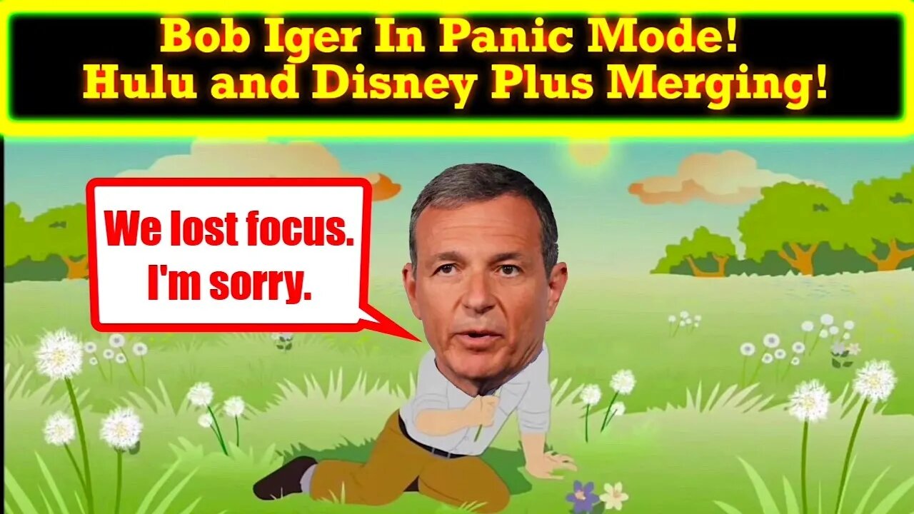 Disney Plus And Hulu Are Merging! Bob Iger and Disney Are In Full Panic Mode!