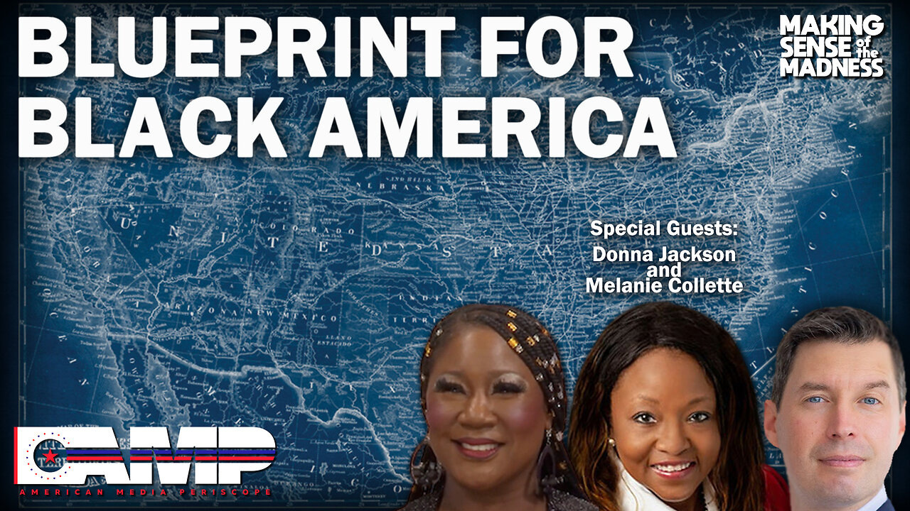 Blueprint For Black America with Donna Jackson and Melanie Collette