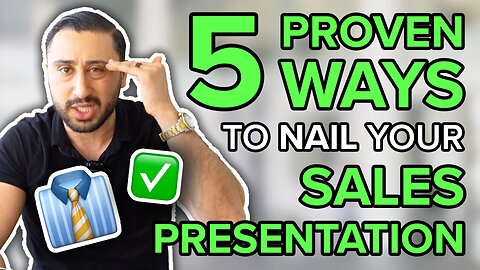 5 Proven Ways to Nail Your Sales Presentation