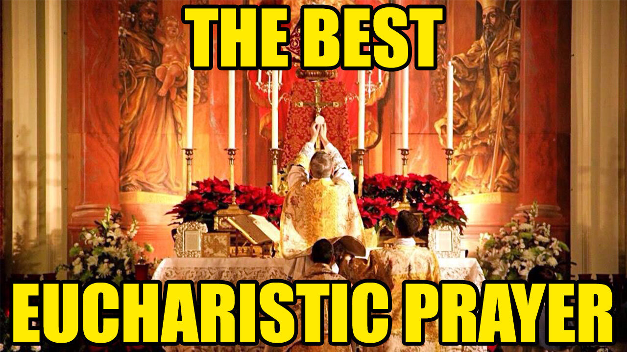 The Roman Canon: The Greatest Eucharistic Prayer | The Simple Truth with Jim Havens