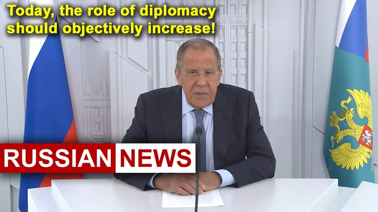 Today, the role of diplomacy should objectively increase! Russia, United States, Lavrov, Diplomacy