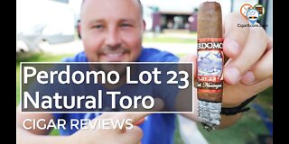 COME SMOKE With ME! The PERDOMO Lot 23 Natural Toro - CIGAR REVIEWS by CigarScore
