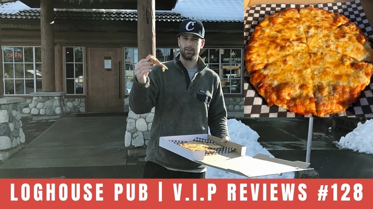 Loghouse Pub | V.I.P Reviews #128