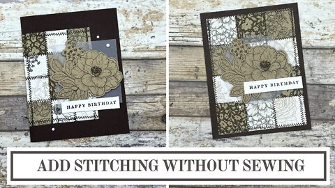 2 Ways to Use Stitching in Card Making - No Sewing Involved