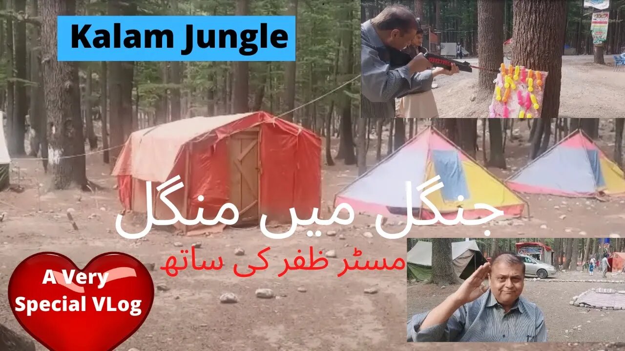 Kalam Jungle | A Very Special VLog | Enjoy Kalam Jungle wit Mister Zafar