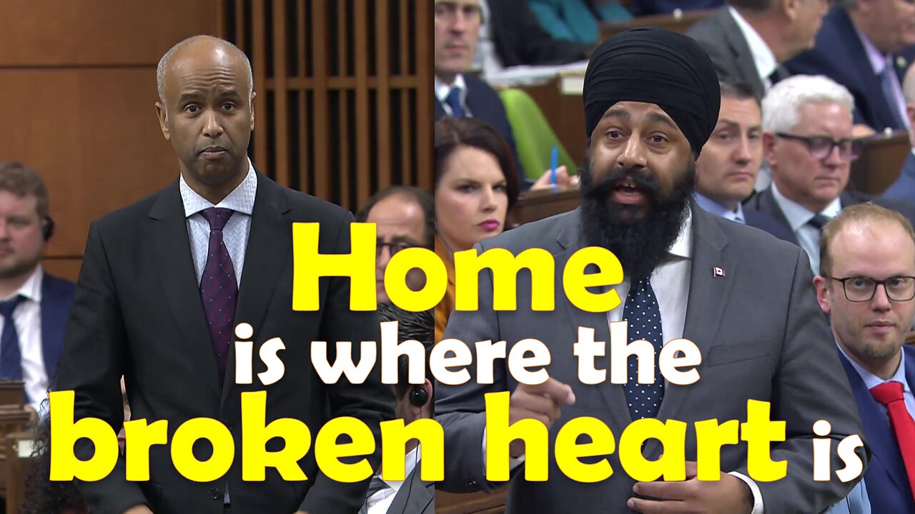 Home is where the broken heart is after 8 years of Trudeau's failures