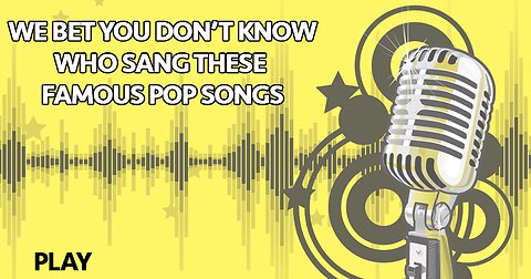 Quiz about famous pop songs!