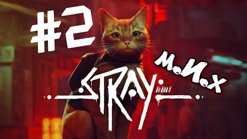 Stray. #2. Внезапная встреча с местными аборигенами.