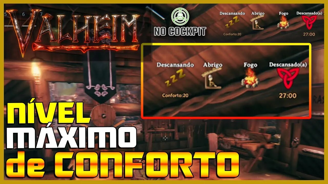 VALHEIM | COMO ATINGIR NIVEL MÁXIMO DE CONFORTO - NV21 - VER 1o COMENTARIO